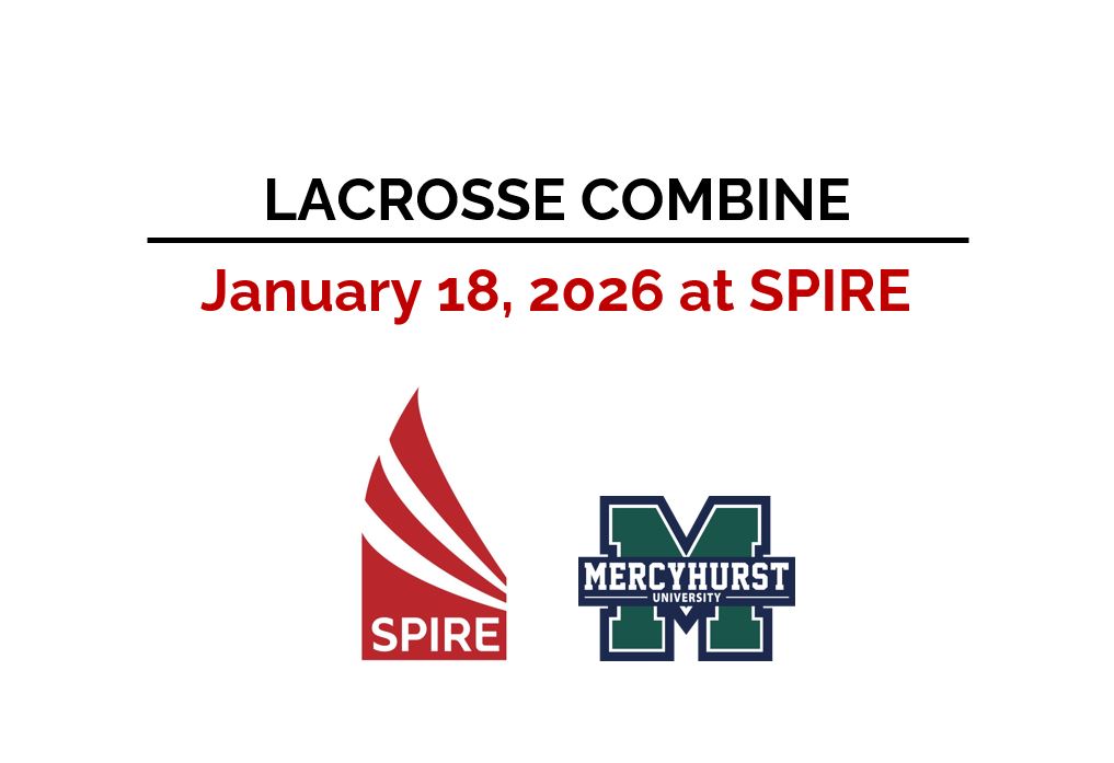 SPIRE Camps:  Mercyhurst and SPIRE Lacrosse - 1-Day Combine